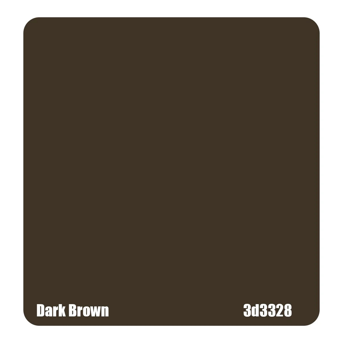 DARK BROWN